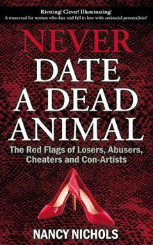 Never Date a Dead Animal